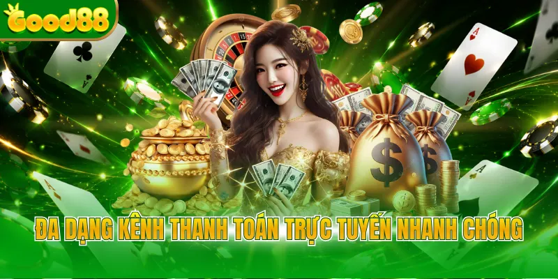 Nạp Tiền Good88 - Hướng Dẫn Giao Dịch Siêu An Toàn - POVIP