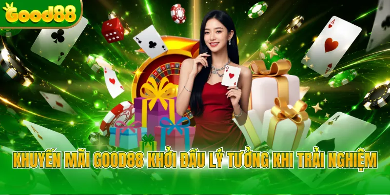 Khuyến Mãi Good88 - Bùng Nổ Ưu Đãi Độc Quyền Năm 2026 - POVIP