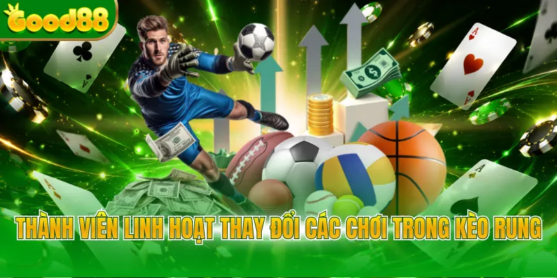 Kèo Rung Good88 - Bí Quyết Săn Thưởng Lớn Đỉnh Cao - POVIP