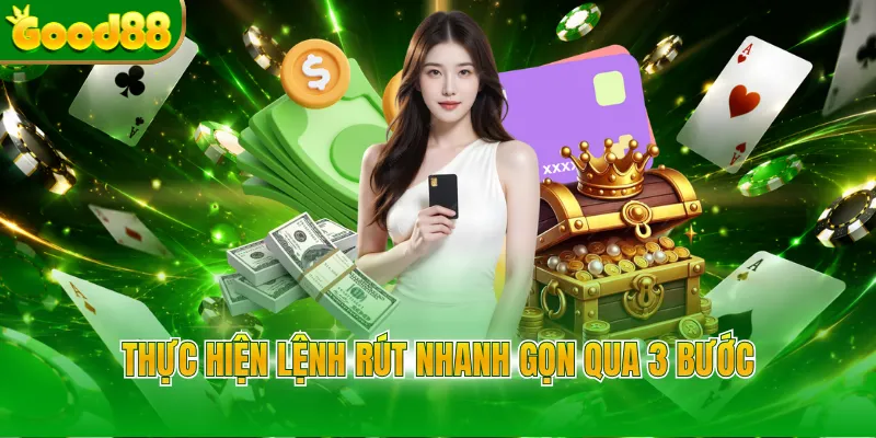 Rút Tiền GOOD88 - Nhận Thưởng Trong Thời Gian Ngắn - POVIP