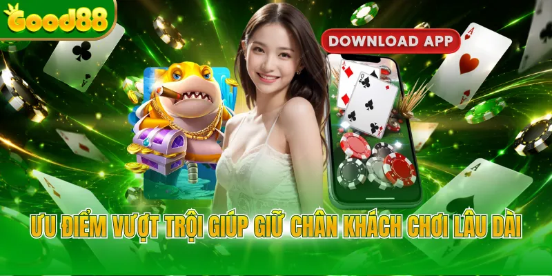 Tải App Good88 - Trải Nghiệm Cá Cược Trực Tuyến Đỉnh Cao - POVIP